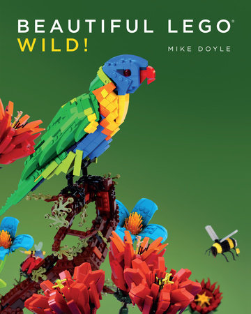 Beautiful LEGO 3: Wild! Paperback by Mike Doyle