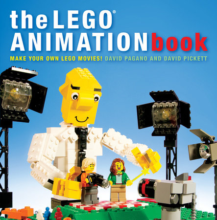 The LEGO Animation Book Paperback by David Pagano and David Pickett
