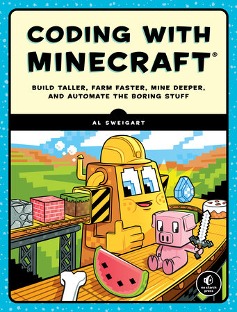 Coding with Minecraft Paperback by Al Sweigart