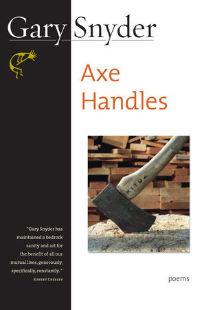 Axe Handles Paperback by Gary Snyder