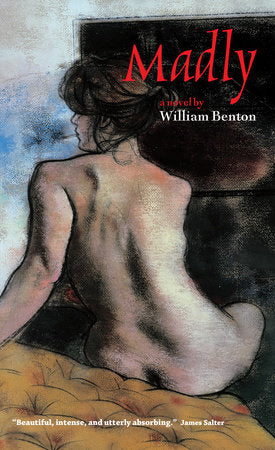 Madly Paperback by William Benton