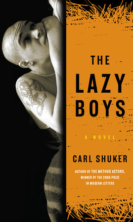 The Lazy Boys Paperback by Carl Shuker