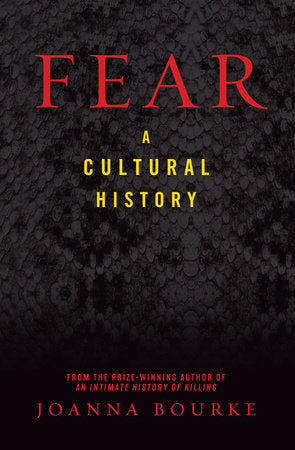 Fear Paperback by Joanna Bourke