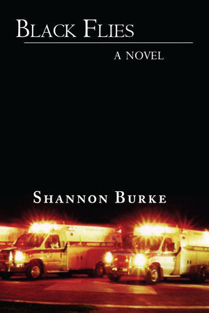 Black Flies Paperback by Shannon Burke