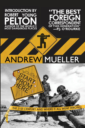 I Wouldn't Start from Here Paperback by Andrew Mueller