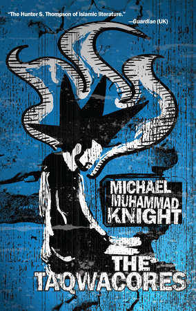 The Taqwacores Paperback by Michael Muhammad Knight