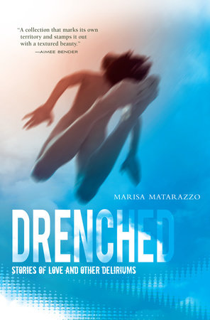 Drenched Paperback by Marisa  Matarazzo