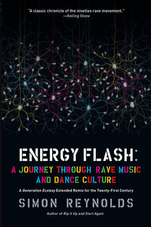 Energy Flash Paperback by Simon Reynolds