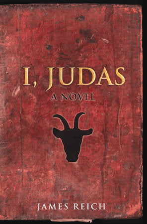 I, Judas Paperback by James Reich