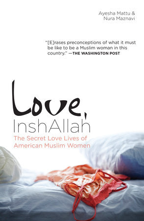 Love, InshAllah Paperback by Nura Maznavi
