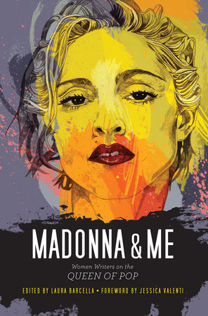 Madonna and Me Paperback by Laura Barcella