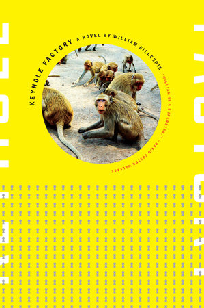 Keyhole Factory Paperback by William Gillespie