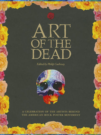 Art of the Dead Hardcover by Phil Cushway