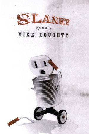 Slanky Paperback by Mike Doughty