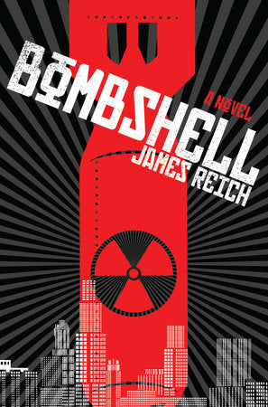 Bombshell Paperback by James Reich