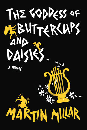 Goddess of Buttercups & Daisies Paperback by Martin Millar