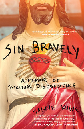 Sin Bravely Paperback by Maggie Rowe