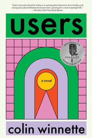 Users TR by Colin Winnette