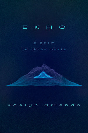 EKHO Paperback by Roslyn Orlando