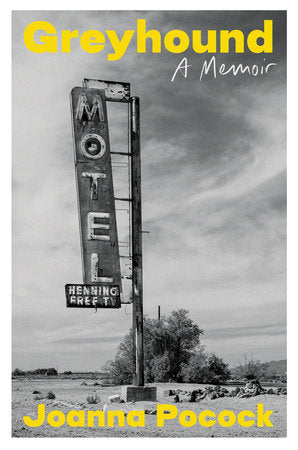 Greyhound Paperback by Joanna Pocock