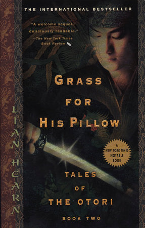 Grass for His Pillow Paperback by Lian Hearn