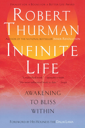 Infinite Life Paperback by Robert Thurman