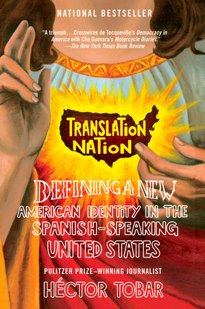 Translation Nation Paperback by Hector Tobar