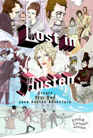 Lost in Austen Paperback by Emma Campbell Webster