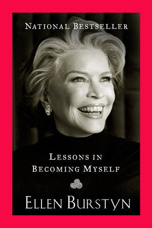 Lessons in Becoming Myself Paperback by Ellen Burstyn