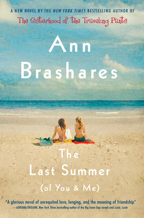 The Last Summer (of You and Me) Paperback by Ann Brashares