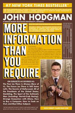 More Information Than You Require Paperback by John Hodgman