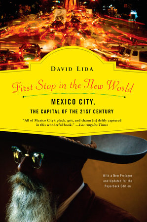 First Stop in the New World Paperback by David Lida