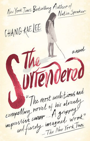 The Surrendered Paperback by Chang-rae Lee