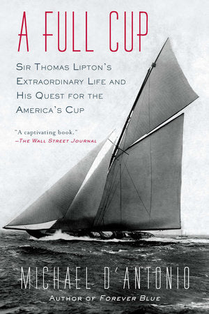 A Full Cup Paperback by Michael D'Antonio