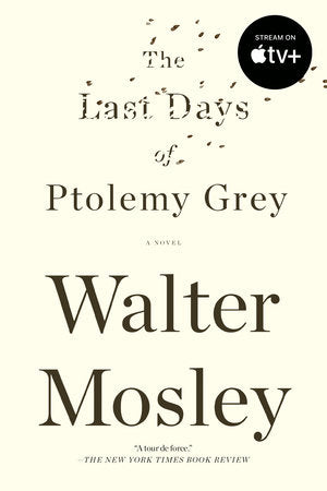 The Last Days of Ptolemy Grey Paperback by Walter Mosley