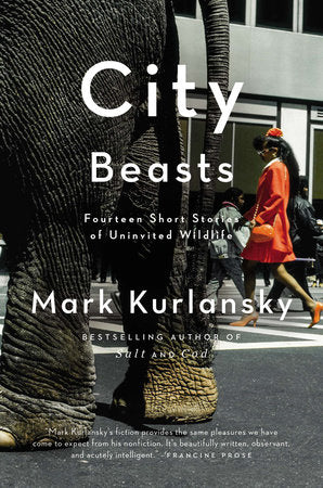 City Beasts Paperback by Mark Kurlansky