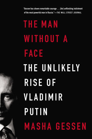 The Man Without a Face Paperback by Masha Gessen