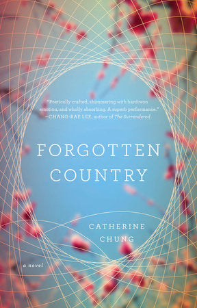 Forgotten Country Paperback by Catherine Chung