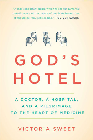 God's Hotel Paperback by Victoria Sweet