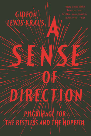 A Sense of Direction Paperback by Gideon Lewis-Kraus