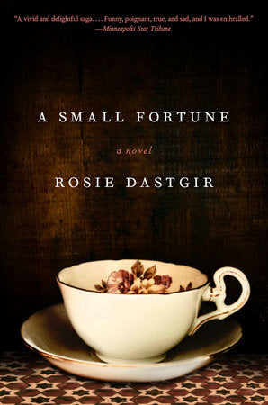 A Small Fortune Paperback by Rosie Dastgir