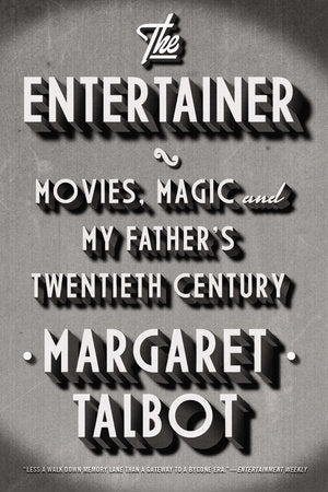 The Entertainer Paperback by Margaret Talbot