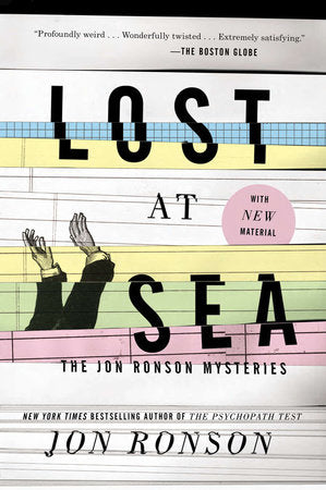 Lost at Sea Paperback by Jon Ronson