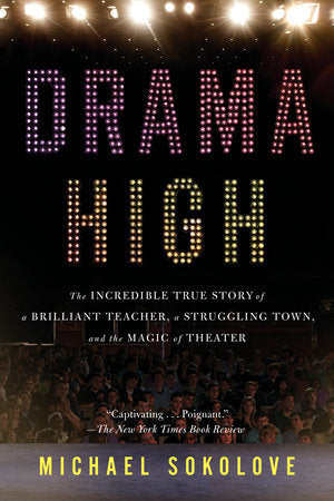 Drama High Paperback by Michael Sokolove