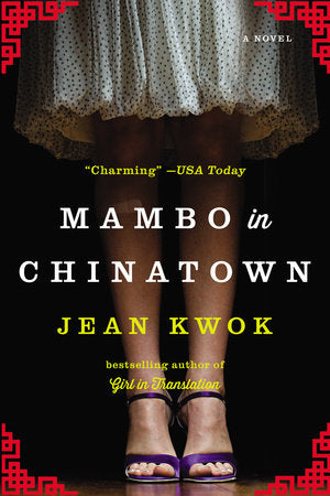 Mambo in Chinatown Paperback by Jean Kwok