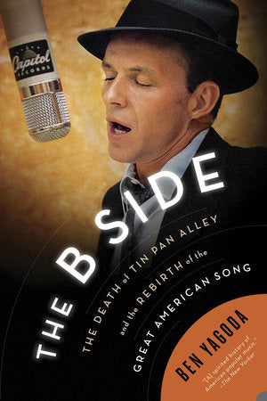 The B Side Paperback by Ben Yagoda