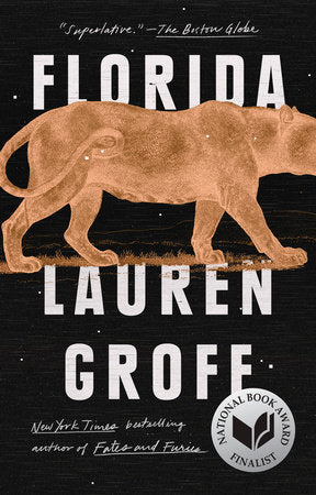 Florida TR by Lauren Groff