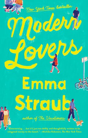 Modern Lovers Paperback by Emma Straub