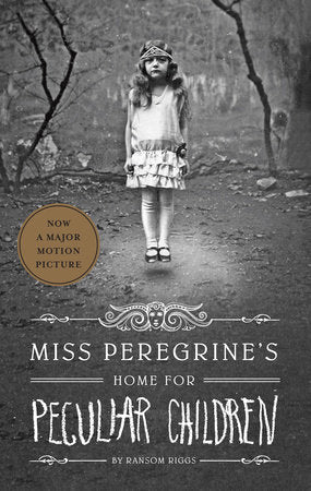 Miss Peregrine's Home for Peculiar Children Paperback by Ransom Riggs