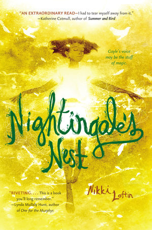 Nightingale's Nest Paperback by Nikki Loftin